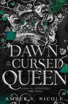 The Dawn of the Cursed Queen :
