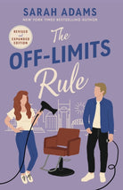 The Off-Limits Rule : An EXTENDED edition rom-com from the author of the TikTok sensation THE CHEAT SHEET! - 9781035419326