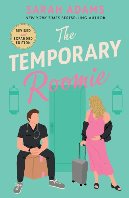 The Temporary Roomie : An EXTENDED edition rom-com from the author of the TikTok sensation THE CHEAT SHEET! - 9781035419340