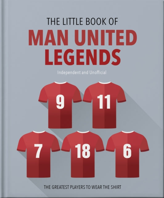 The Little Book of Man United Legends - 9781035422869