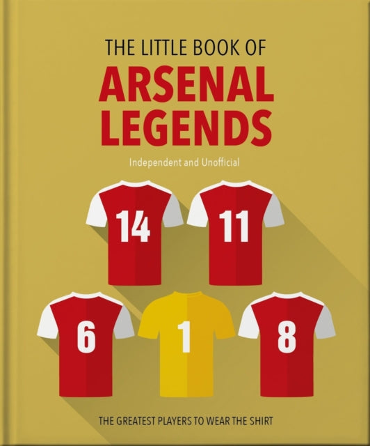 The Little Book of Arsenal Legends - 9781035422883