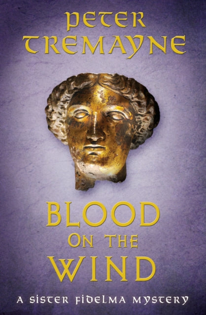 Blood on the Wind : Sister Fidelma Mysteries Book 37