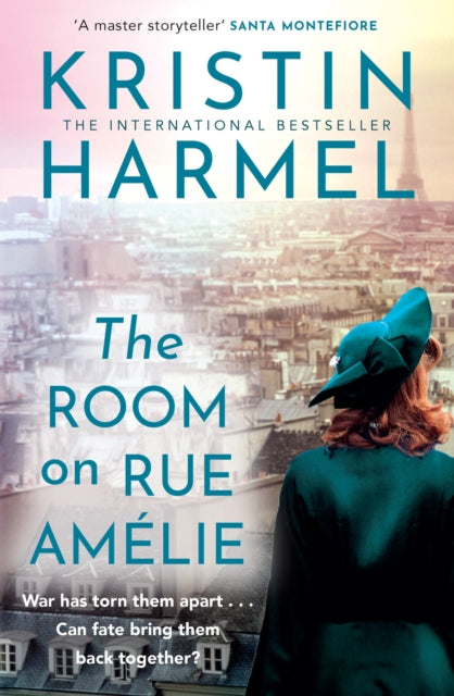 The Room on Rue Amelie : A powerful novel of fate, resistance, and family by a New York Times bestselling author - 9781035426362