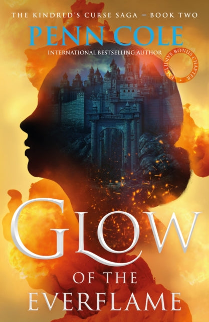 Glow of the Everflame : The second book in an irresistibly epic and angsty romantasy series - 9781035428946
