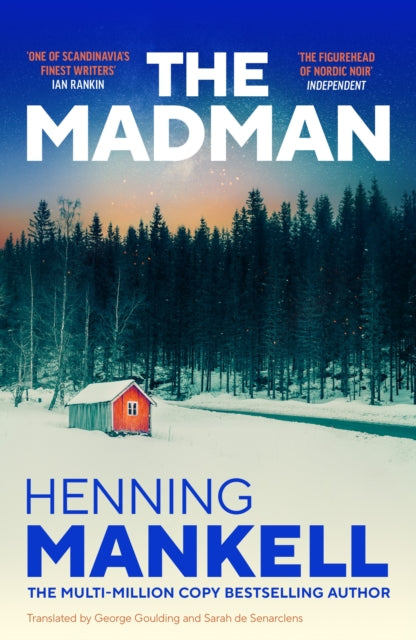 The Madman : A rediscovered classic from the multi-million copy bestselling author of the Wallander series