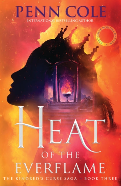 Heat of the Everflame : The spectacular third book in Penn Cole's thrilling and immersive romantasy series