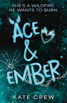 Ace & Ember : The addictive and electric follow up to TikTok sensation Rook & Rebel!