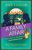 A Family Affair : the twisty and hilarious new Smallhope & Pennyroyal adventure
