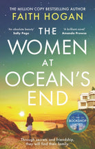 The Women at Ocean's End : A captivating story of secrets and friendship from the million copy bestselling author of The Bookshop Ladies - 9781035906529