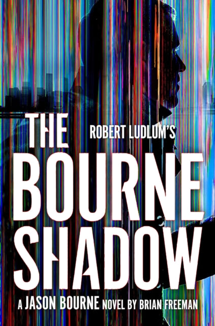 Robert Ludlum's™ The Bourne Shadow - 9781035909711