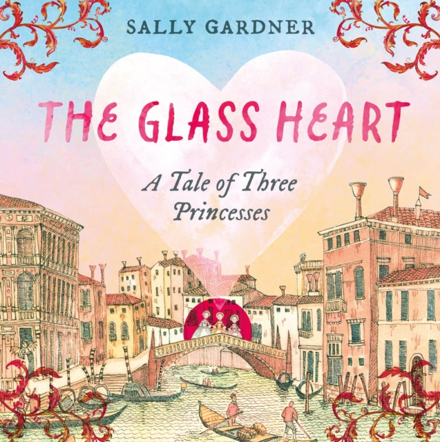 The Glass Heart - 9781035912636
