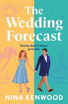 The Wedding Forecast : the sparkling, feel-good romantic comedy of the summer - 9781035914869