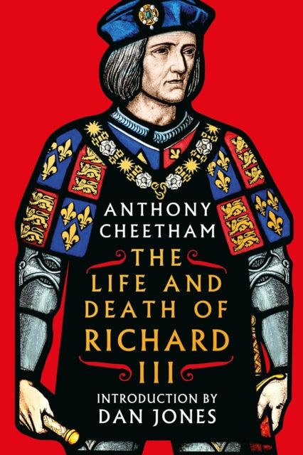 The Life and Death of Richard III - 9781035915170