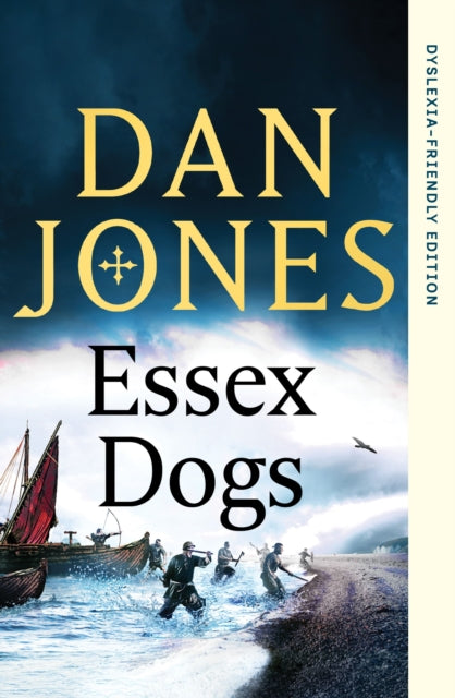 Essex Dogs : Dyslexia-Friendly Edition