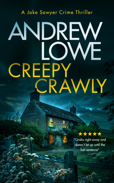 Creepy Crawly : A page-turning British detective crime thriller with twists - 9781036703523