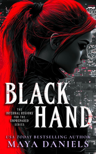 Black Hand : A Snarky Urban Fantasy Vampire Series - 9781036706593