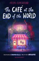 The Cafe at the End of the World : The meet-cute between cosy romance and apocalypse you didn't know you needed
