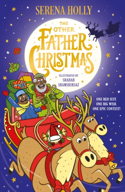 The Other Father Christmas : An inclusive festive adventure about finding the next Santa Claus and the true meaning of the season - 9781068166501