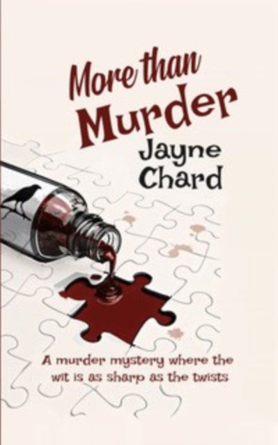 More Than Murder : The unputdownable, intriguing and witty, first book in this new cosy murder mystery series - 9781068325007