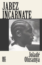 Jabez Incarnate - 9781068671272