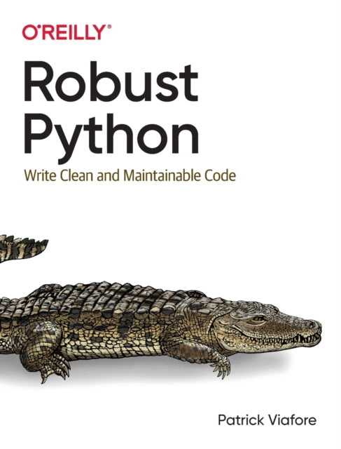 Robust Python - 9781098100667