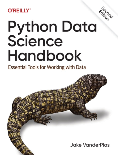 Python Data Science Handbook : Essential Tools for Working with Data - 9781098121228