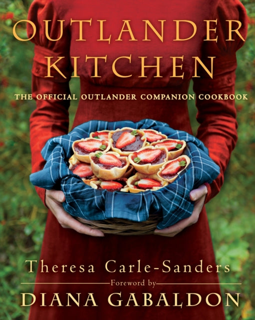 Outlander Kitchen : The Official Outlander Companion Cookbook - 9781101967577