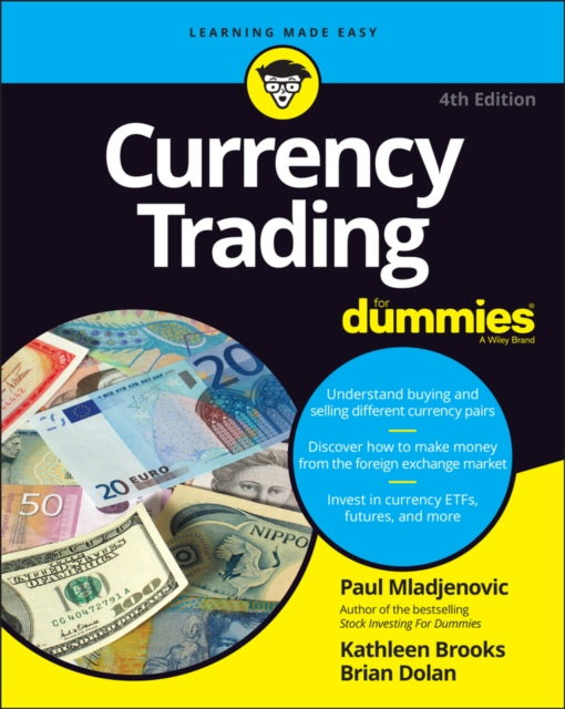 Currency Trading For Dummies - 9781119824725