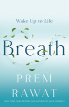 Breath : Wake Up to Life - 9781250366757