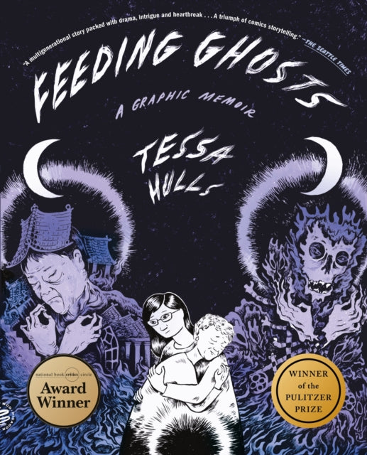 Feeding Ghosts : A Graphic Memoir - 9781250371768