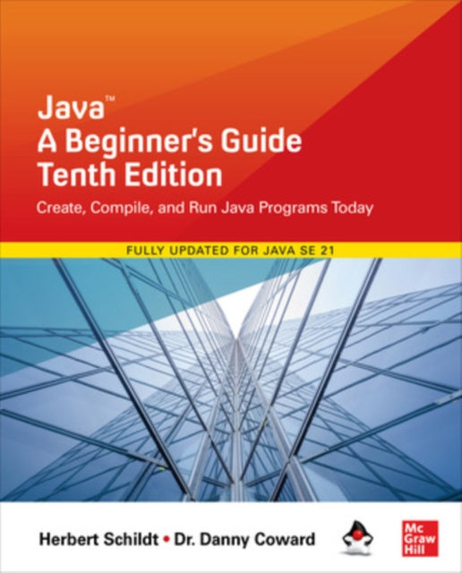 Java: A Beginner's Guide, Tenth Edition - 9781265054632