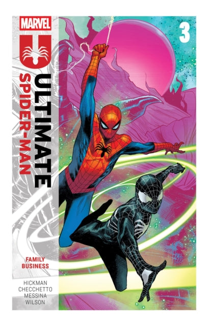 Ultimate Spider-Man by Jonathan Hickman Vol. 3: Family Business - 9781302958299