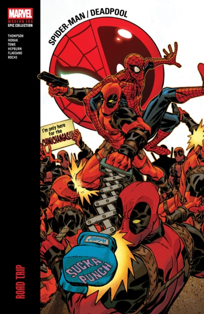 Spider-Man/Deadpool Modern Era Epic Collection: Road Trip - 9781302965600