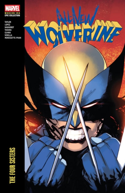 All-New Wolverine Modern Era Epic Collection: The Four Sisters - 9781302966041