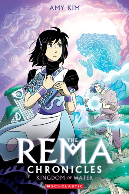 Kingdom of Water: A Graphic Novel (The Rema Chronicles #2) - 9781338115178