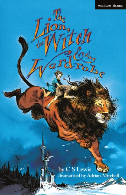 The Lion, the Witch and the Wardrobe - 9781350275515