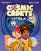 Cosmic Cadets and the Universal Uni-korn - 9781382054348