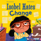 Isobel Hates Change