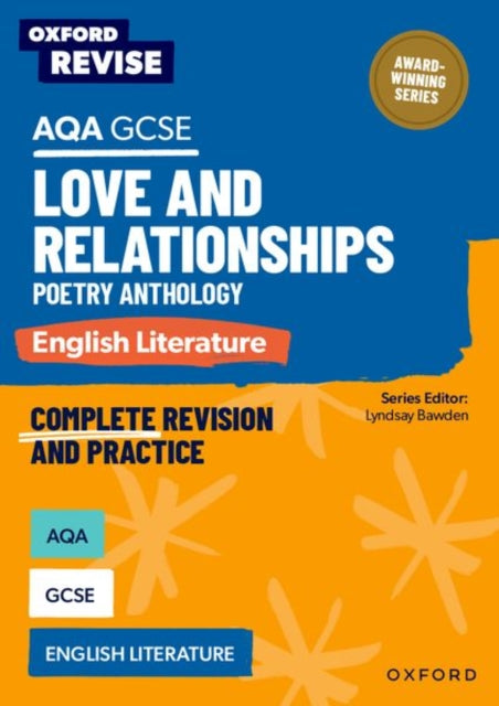 Oxford Revise: AQA GCSE English Literature: Love and Relationships Poetry Anthology - 9781382067546