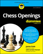 Chess Openings For Dummies - 9781394344994