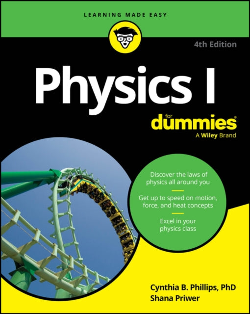 Physics I For Dummies - 9781394367146