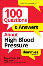 100 Questions & Answers About High Blood Pressure For Dummies - 9781394368648