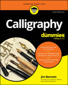 Calligraphy For Dummies - 9781394368990