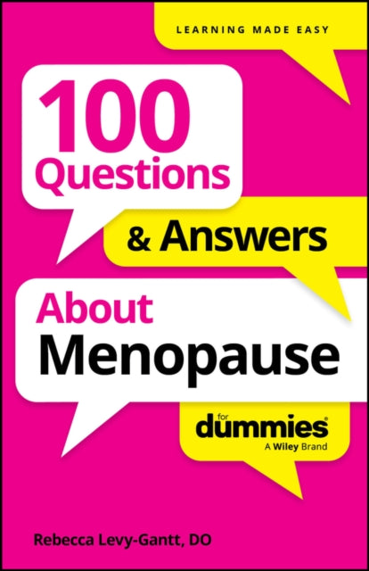 100 Questions & Answers About Menopause For Dummies - 9781394369690