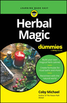 Herbal Magic For Dummies - 9781394370184