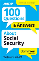 100 Questions & Answers About Social Security For Dummies - 9781394380527