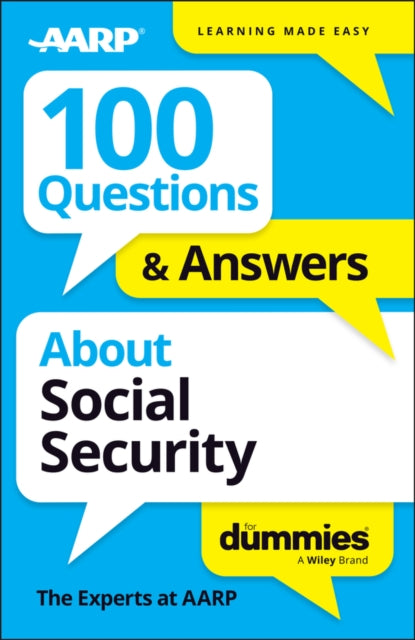100 Questions & Answers About Social Security For Dummies - 9781394380527
