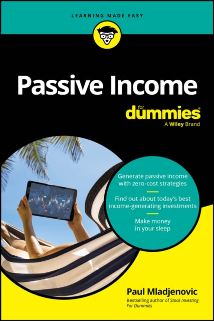Passive Income For Dummies - 9781394390434