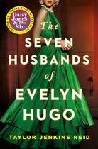 The Seven Husbands of Evelyn Hugo : The Sunday Times Bestseller - 9781398515697