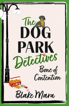 Bone of Contention : There's no chickening out when it comes to murder . . . Volume 2 - 9781398524262